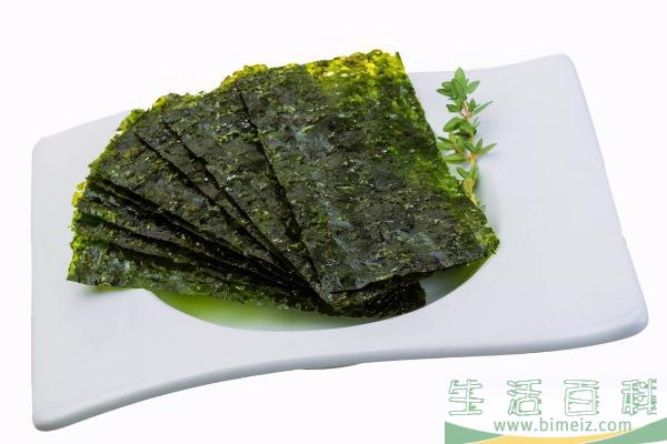 海苔和海带的区别 海苔的碘含量高吗